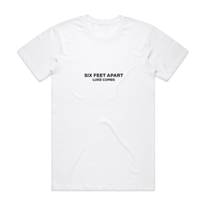 Luke Combs Six Feet Apart Album Cover T-Shirt White Luke Combs Six Feet Apart Album Cover T-Shirt White
