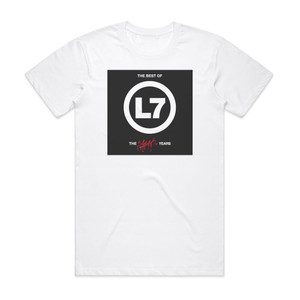 L7 The Best Of L7 The Slash Years Album Cover T-Shirt White