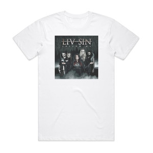 Liv Sin Follow Me Album Cover T-Shirt White Liv Sin Follow Me Album Cover T-Shirt White