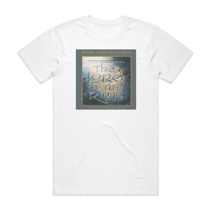 Leonard Rosenman The Lord Of The Rings Album Cover T-Shirt White Leonard Rosenman The Lord Of The Rings Album Cover T-Shirt White