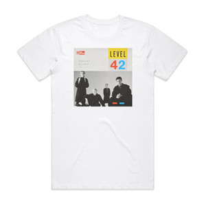 Level 42 Lessons In Love 2 Album Cover T-Shirt White