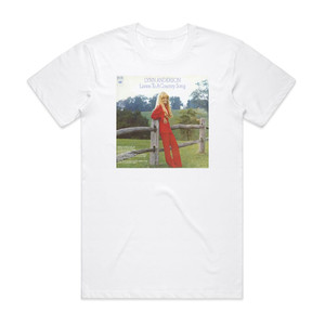 Lynn Anderson Listen To A Country Song Album Cover T-Shirt White Lynn Anderson Listen To A Country Song Album Cover T-Shirt White