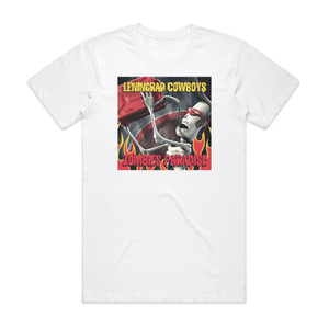 Leningrad Cowboys Zombies Paradise Album Cover T-Shirt White Leningrad Cowboys Zombies Paradise Album Cover T-Shirt White