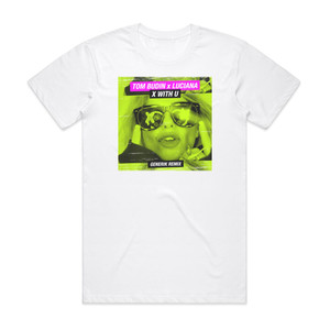 Luciana X With U Generik Remix Album Cover T-Shirt White Luciana X With U Generik Remix Album Cover T-Shirt White