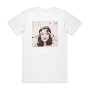 Laleh Sjung Album Cover T-Shirt White Laleh Sjung Album Cover T-Shirt White