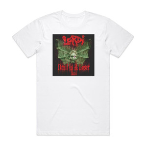 Lordi Devil Is A Loser 2 Album Cover T-Shirt White