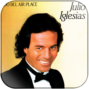 Julio Iglesias 1100 Bel Air Place Album Cover Sticker Julio Iglesias 1100 Bel Air Place Album Cover Sticker