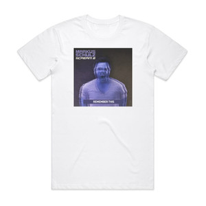 Markus Schulz Remember This Album Cover T-Shirt White Markus Schulz Remember This Album Cover T-Shirt White