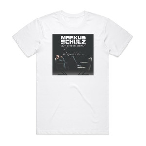 Markus Schulz Do You Dream Album Cover T-Shirt White