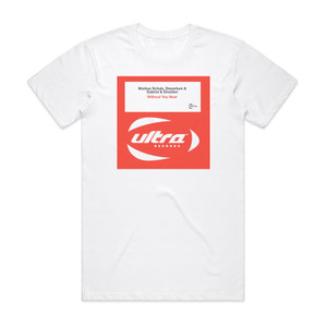 Markus Schulz Without You Near Album Cover T-Shirt White Markus Schulz Without You Near Album Cover T-Shirt White