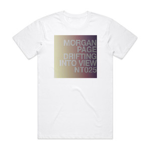 Morgan Page Drifting Into View Album Cover T-Shirt White Morgan Page Drifting Into View Album Cover T-Shirt White