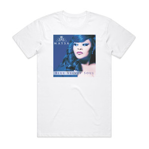 Maysa Leak Blue Velvet Soul Album Cover T-Shirt White