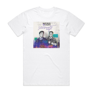 Matheus and Kauan Intensamente Hoje Album Cover T-Shirt White Matheus and Kauan Intensamente Hoje Album Cover T-Shirt White