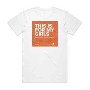 Missy Elliott This Is For My Girls Album Cover T-Shirt White Missy Elliott This Is For My Girls Album Cover T-Shirt White