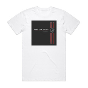 Merciful Nuns Body Of Light Album Cover T-Shirt White Merciful Nuns Body Of Light Album Cover T-Shirt White