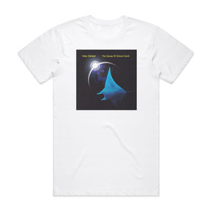 Mike Oldfield The Songs Of Distant Earth Album Cover T-Shirt White Mike Oldfield The Songs Of Distant Earth Album Cover T-Shirt White