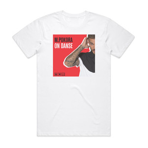 M Pokora On Danse Album Cover T-Shirt White M Pokora On Danse Album Cover T-Shirt White