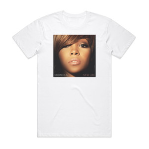 Monica New Life 1 Album Cover T-Shirt White Monica New Life 1 Album Cover T-Shirt White