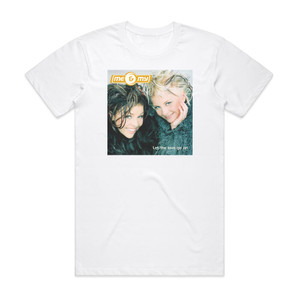 Me and My Let The Love Go On Album Cover T-Shirt White Me and My Let The Love Go On Album Cover T-Shirt White