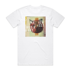 Matthew Sweet Modern Art Album Cover T-Shirt White Matthew Sweet Modern Art Album Cover T-Shirt White