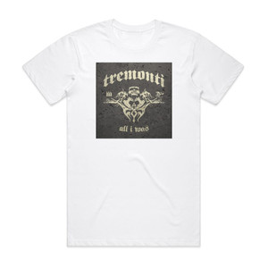Mark Tremonti All I Was Album Cover T-Shirt White Mark Tremonti All I Was Album Cover T-Shirt White