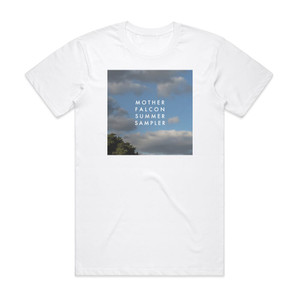 Mother Falcon Mother Falcon Summer Sampler Album Cover T-Shirt White Mother Falcon Mother Falcon Summer Sampler Album Cover T-Shirt White