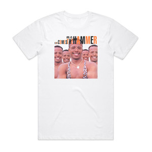MC Hammer Here Comes The Hammer Album Cover T-Shirt White MC Hammer Here Comes The Hammer Album Cover T-Shirt White