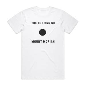 Mount Moriah The Letting Go Album Cover T-Shirt White Mount Moriah The Letting Go Album Cover T-Shirt White