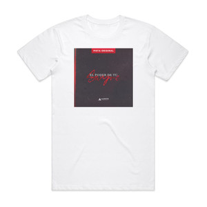 Marco Barrientos El Poder De Tu Sangre 1 Album Cover T-Shirt White Marco Barrientos El Poder De Tu Sangre 1 Album Cover T-Shirt White