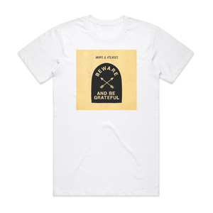 Maps and Atlases Beware And Be Grateful Album Cover T-Shirt White Maps and Atlases Beware And Be Grateful Album Cover T-Shirt White