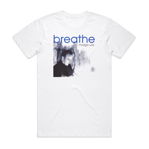 Midge Ure Breathe Album Cover T-Shirt White Midge Ure Breathe Album Cover T-Shirt White