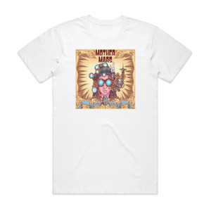 Mother Mars Steam Machine Museum Album Cover T-Shirt White Mother Mars Steam Machine Museum Album Cover T-Shirt White