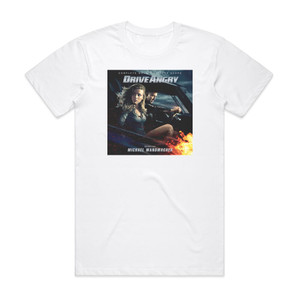 Michael Wandmacher Drive Angry Album Cover T-Shirt White Michael Wandmacher Drive Angry Album Cover T-Shirt White
