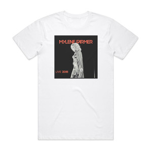 Mylene Farmer Live 2019 Album Cover T-Shirt White Mylene Farmer Live 2019 Album Cover T-Shirt White