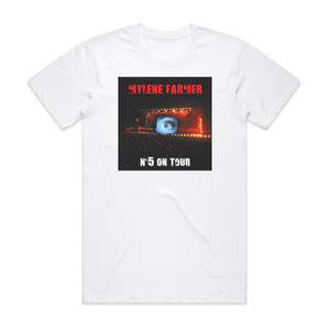 Mylene Farmer N5 On Tour Album Cover T-Shirt White Mylene Farmer N5 On Tour Album Cover T-Shirt White