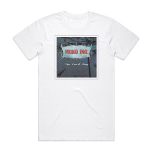 Mono Inc Pain Love Poetry Album Cover T-Shirt White Mono Inc Pain Love Poetry Album Cover T-Shirt White