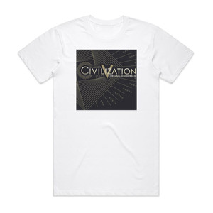 Michael Curran Sid Meiers Civilization V Album Cover T-Shirt White Michael Curran Sid Meiers Civilization V Album Cover T-Shirt White