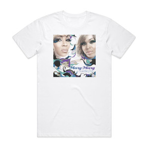 Mary Mary Something Big Album Cover T-Shirt White Mary Mary Something Big Album Cover T-Shirt White