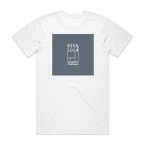 Mind Over Four Desperate Expression Album Cover T-Shirt White