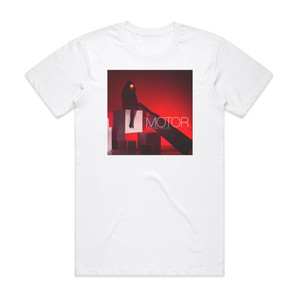 MOTOR Man Made Machine Album Cover T-Shirt White MOTOR Man Made Machine Album Cover T-Shirt White