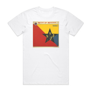 Made in Mexico Guerillaton Album Cover T-Shirt White Made in Mexico Guerillaton Album Cover T-Shirt White