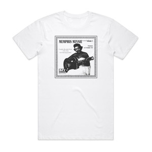 Memphis Minnie Complete Recorded Works 1935 1941 Volume 1 1935 Album Cover T-Shirt White