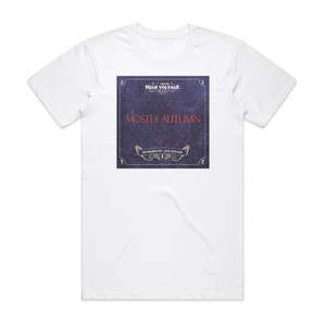 Mostly Autumn Live At High Voltage 2011 Album Cover T-Shirt White