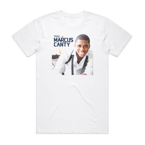 Marcus Canty This Is Marcus Canty Album Cover T-Shirt White