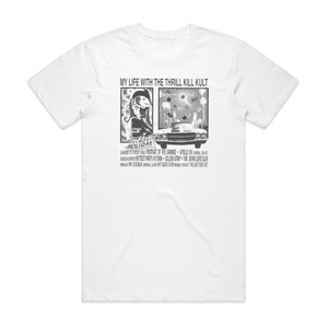 My Life With the Thrill Kill Kult Hit Run Holiday Album Cover T-Shirt White