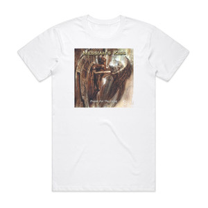 Messiahs Kiss Prayer For The Dying Album Cover T-Shirt White Messiahs Kiss Prayer For The Dying Album Cover T-Shirt White