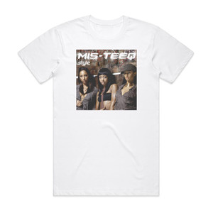 Mis-Teeq Style Album Cover T-Shirt White