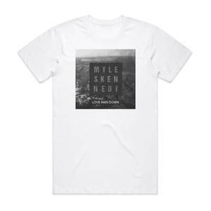 Myles Kennedy Love Rain Down Album Cover T-Shirt White Myles Kennedy Love Rain Down Album Cover T-Shirt White
