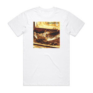 Malpractice Of Shape And Balance Album Cover T-Shirt White Malpractice Of Shape And Balance Album Cover T-Shirt White