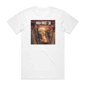 Man Must Die No Tolerance For Imperfection Album Cover T-Shirt White Man Must Die No Tolerance For Imperfection Album Cover T-Shirt White